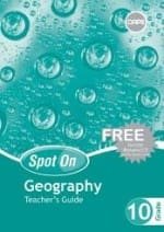 Gr10 TG Spot On Geography Teacher’s guide