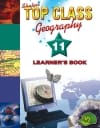 Top Class Geography Grade 11 Learner’s Book